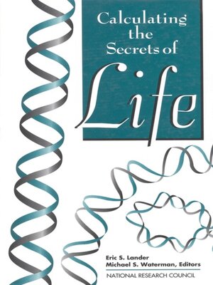 cover image of Calculating the Secrets of Life